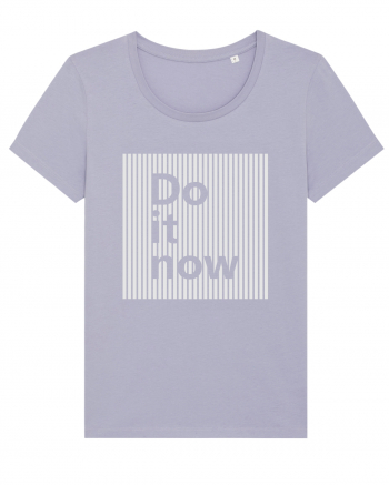 Do It Now Lavender