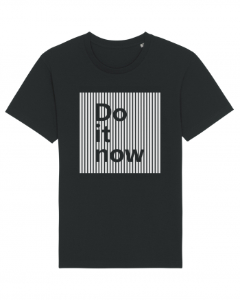 Do It Now Black