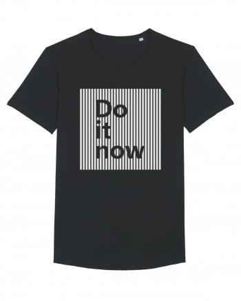 Do It Now Black