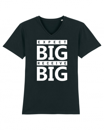 Expect Big Receive Big Black