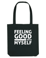 Feeling Good With Myself Sacoșă textilă
