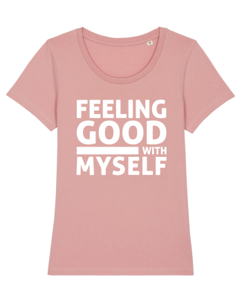 Feeling Good With Myself Canyon Pink