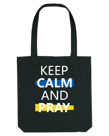 Keep Calm And Pray Black
