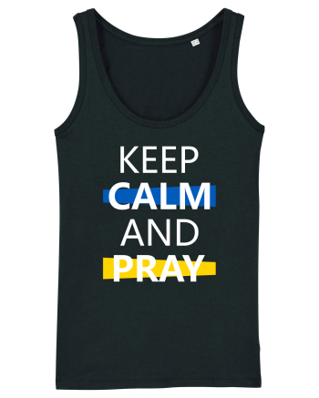 Keep Calm And Pray Black