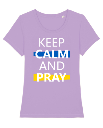 Keep Calm And Pray Lavender Dawn