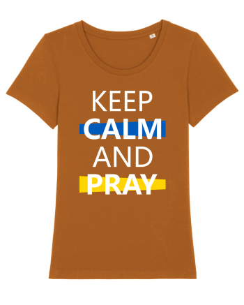 Keep Calm And Pray Roasted Orange