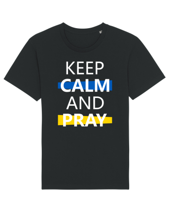 Keep Calm And Pray Black