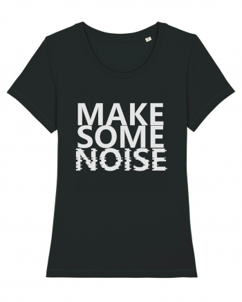 Make Some Noise Black