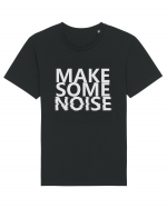 Make Some Noise Tricou mânecă scurtă Unisex Rocker