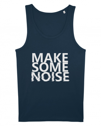 Make Some Noise Navy