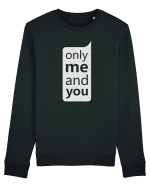Only Me And You Bluză mânecă lungă Unisex Rise