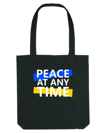 Peace At Any Time Stop War Black