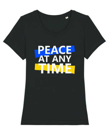 Peace At Any Time Stop War Black