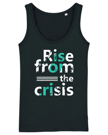 Rise From The Crisis Black