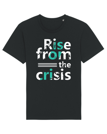 Rise From The Crisis Black