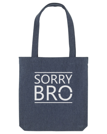 Sorry Bro Midnight Blue