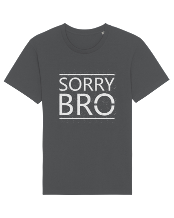 Sorry Bro Anthracite