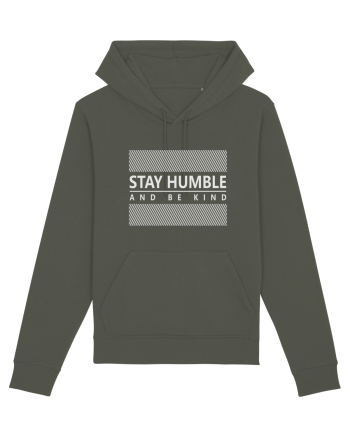 Stay Humble And Be Kind Khaki