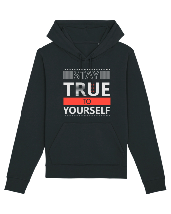 Stay True To Yourself Black