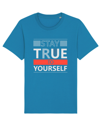 Stay True To Yourself Azur