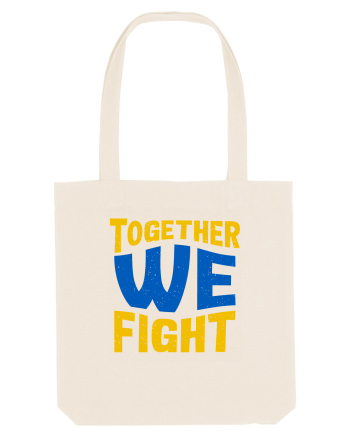 Together We Fight Stop War Natural