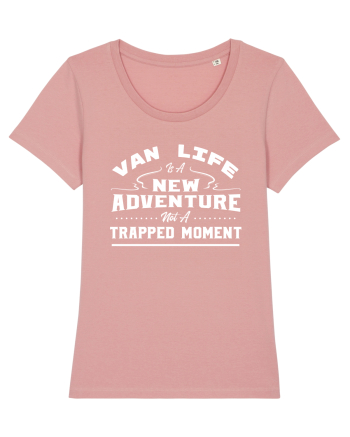 Van Life Is A New Adventure Not A Trapped Moment Canyon Pink