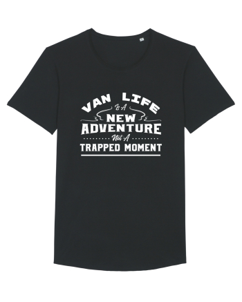 Van Life Is A New Adventure Not A Trapped Moment Black