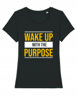 Wake Up With A Purpose Tricou mânecă scurtă guler larg fitted Damă Expresser