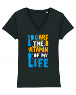 You Are The Vitamin Of My Life Tricou mânecă scurtă guler V Damă Evoker