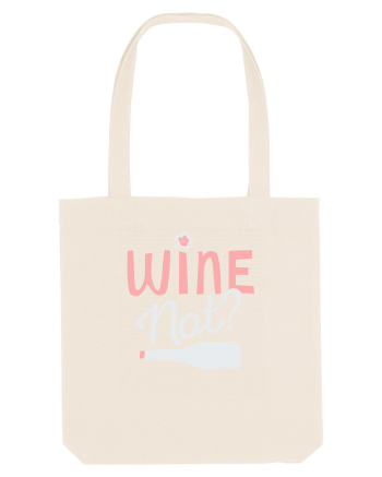 Wine Not? Natural