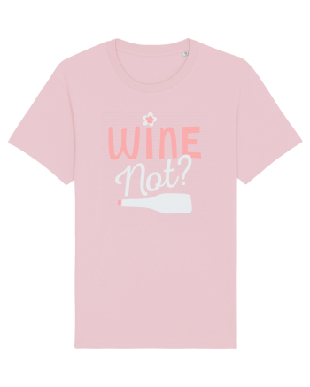 Wine Not? Cotton Pink