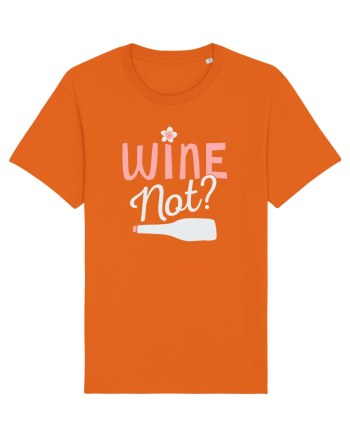 Wine Not? Bright Orange