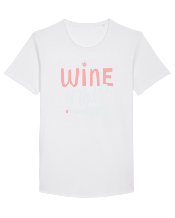 Wine Not? White
