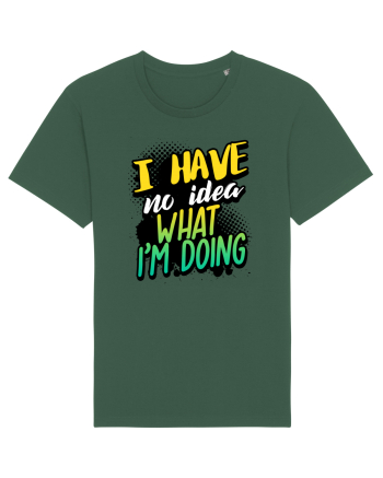 I have no idea what i'm doing Bottle Green