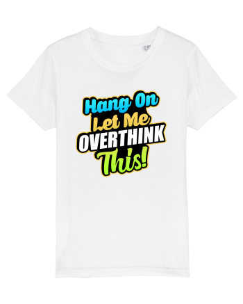 Let me Overthink this White