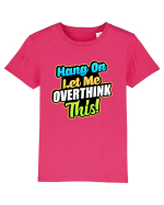 Let me Overthink this Tricou mânecă scurtă  Copii Mini Creator