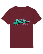 Shhh... I don't care Tricou mânecă scurtă  Copii Mini Creator