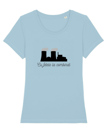 Cu fetele la combinat Sky Blue