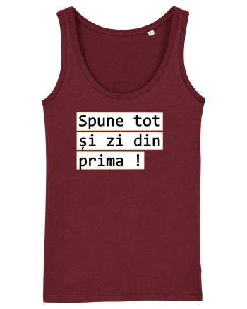 Spune tot și zi din prima! Burgundy