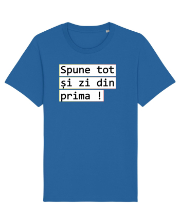 Spune tot și zi din prima! Royal Blue