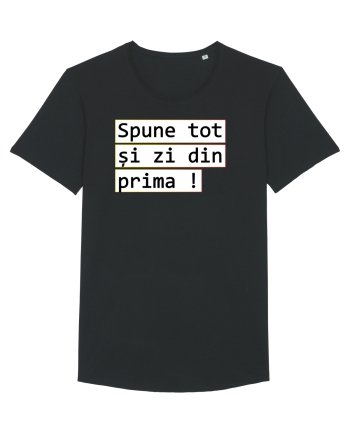 Spune tot și zi din prima! Black