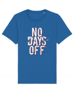 NO DAYS OFF Tricou mânecă scurtă Unisex Rocker