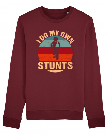 I Do My Own Stunts Burgundy