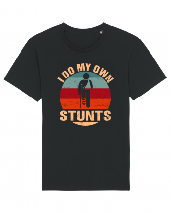 I Do My Own Stunts Black