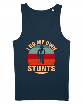 I Do My Own Stunts Navy