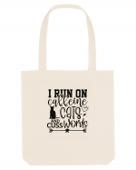 I Run On Caffeine, Cats And Cuss Words Sacoșă textilă