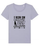 I Run On Caffeine, Cats And Cuss Words Tricou mânecă scurtă guler larg fitted Damă Expresser