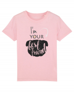 I'm Your Best Friend Tricou mânecă scurtă  Copii Mini Creator