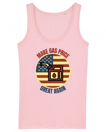 Make Gas Price Great Again  Cotton Pink
