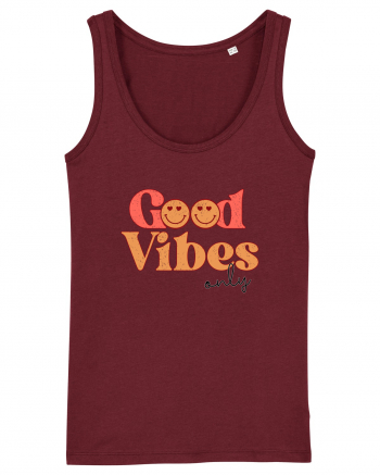 Good Vibes Only Retro Burgundy